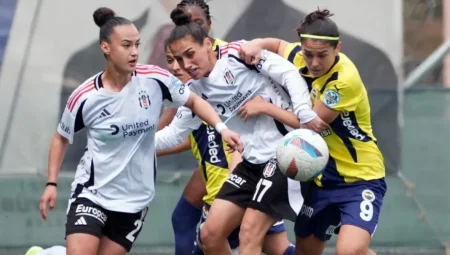 Fenerbahçe Kadın Futbol Takımı, derbide Beşiktaş’ı deplasmanda mağlup etti